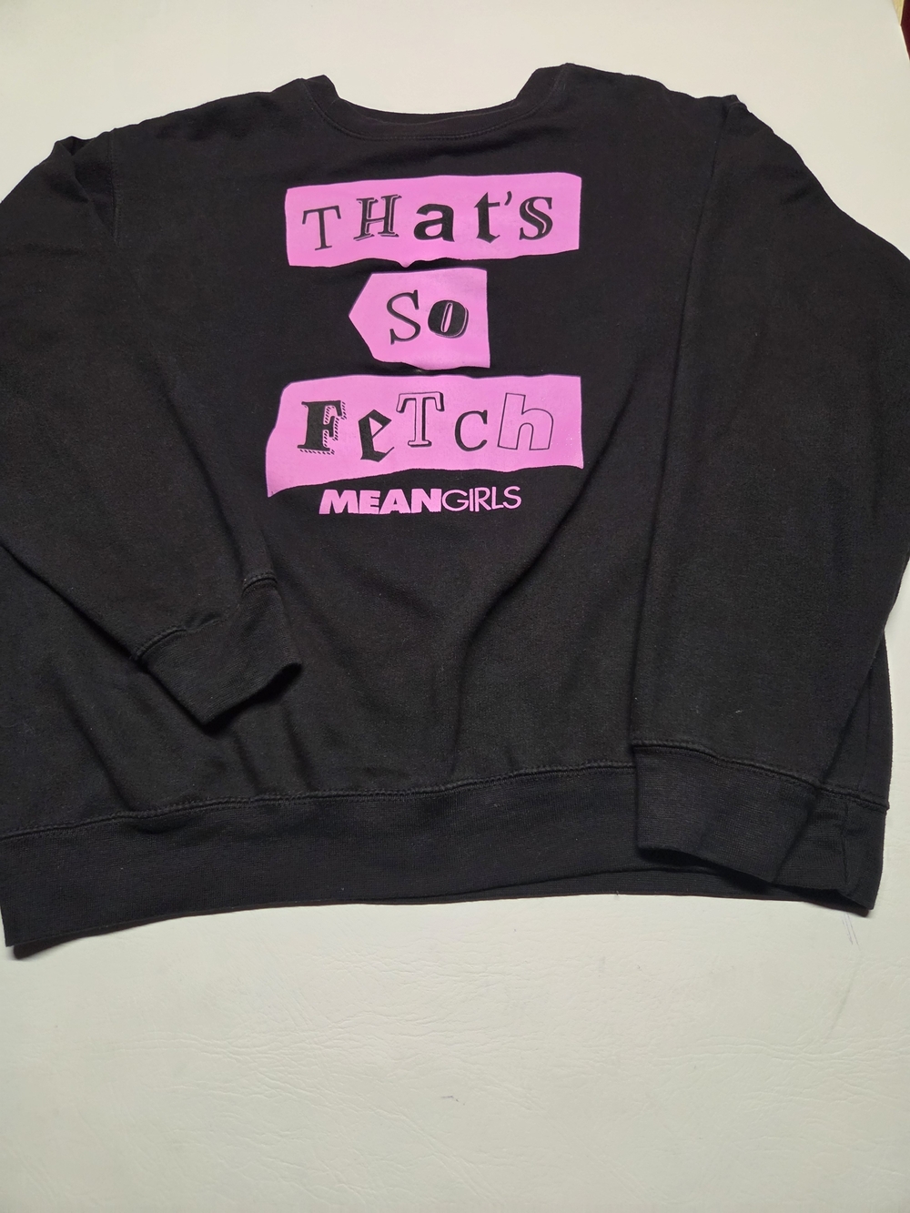 "That's So Fetch" Black Graphic Sweatshirt